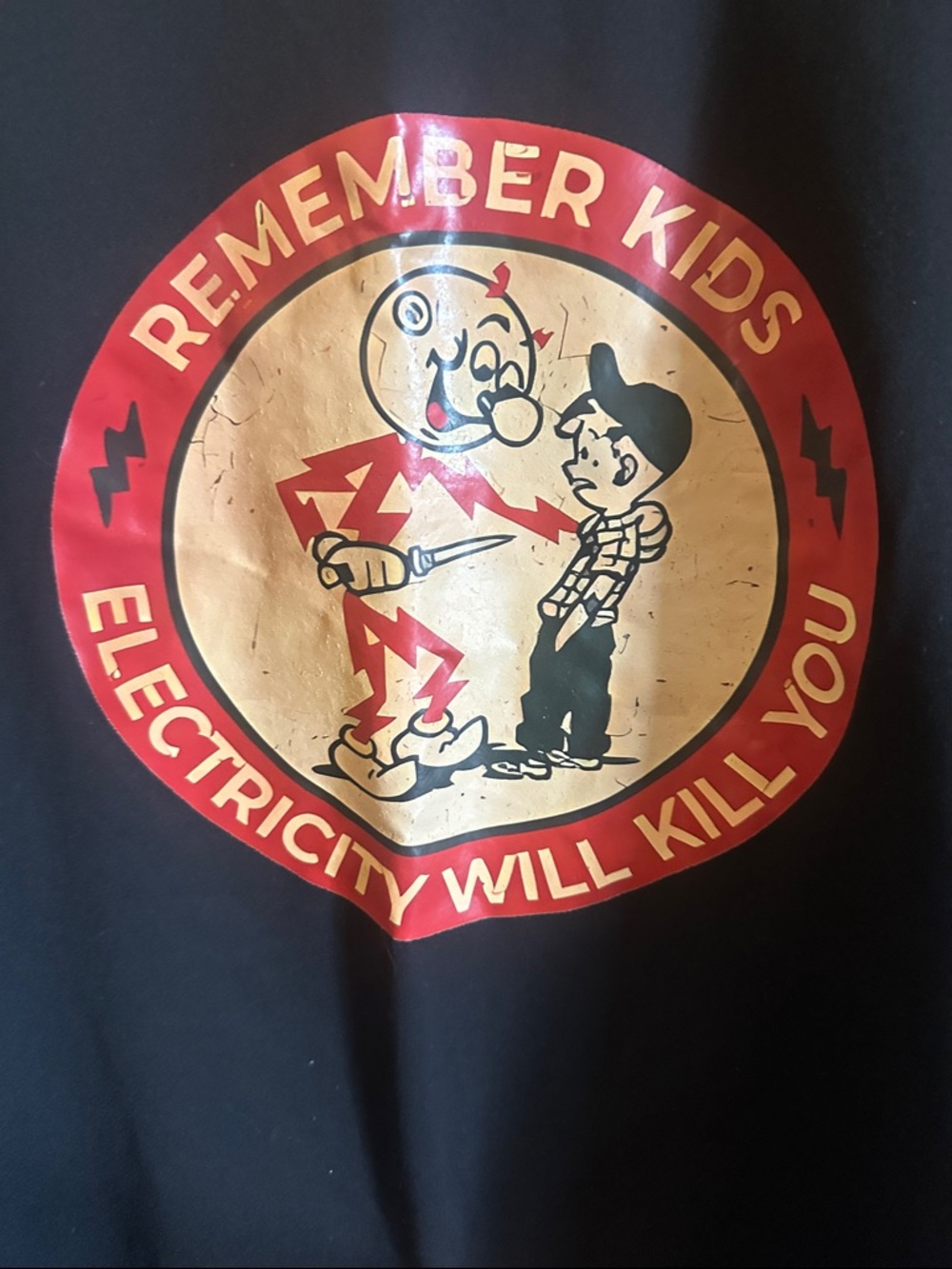 Remember Kids Electricity Will Kill You - Black Graphic Tee